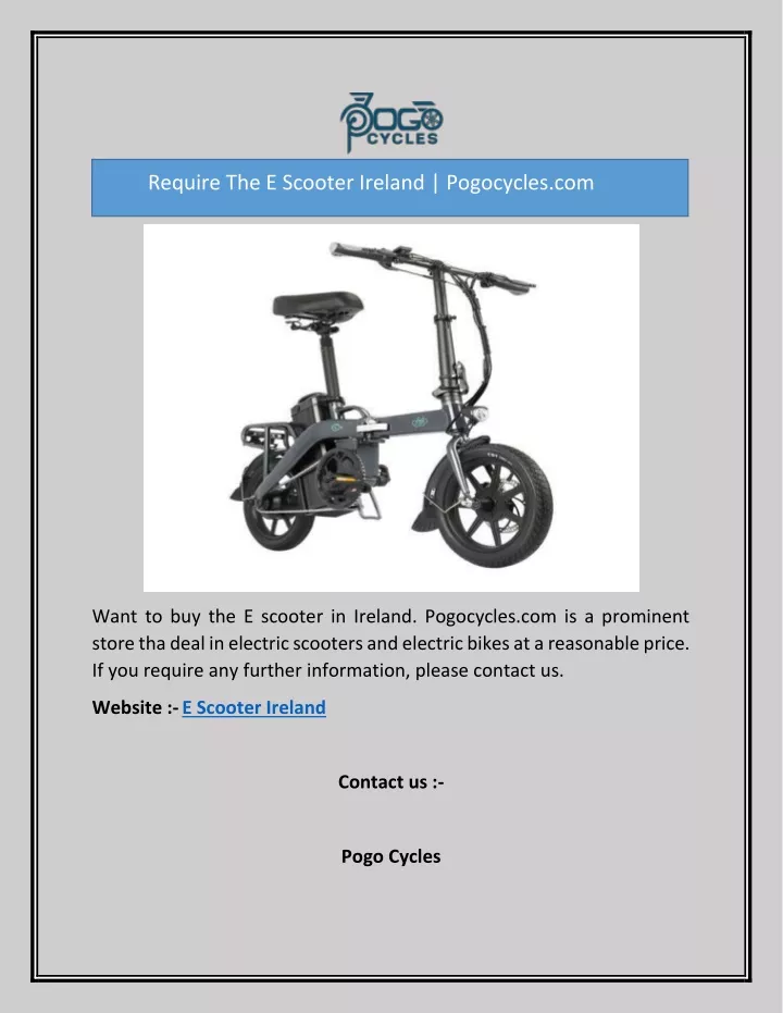require the e scooter ireland pogocycles com
