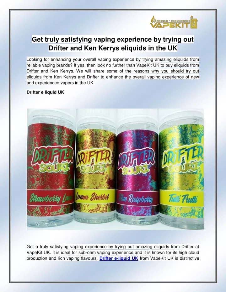 get truly satisfying vaping experience by trying