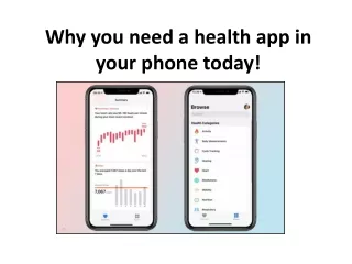 Why you need a health app in your phone today!