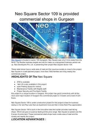 Neo Square Sector 109 is provided commercial shops in Gurgaon
