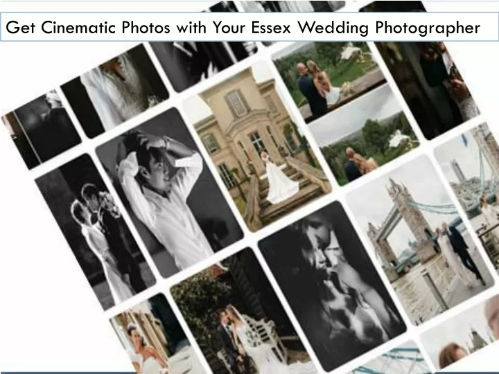 get cinematic photos with your essex wedding