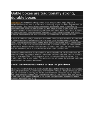 gable boxes are traditionally strong durable boxes
