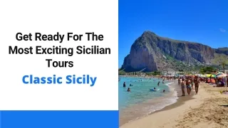 Get Ready For The Most Exciting Sicilian Tours