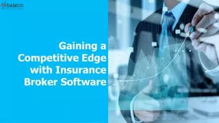 gaining a competitive edge with insurance broker