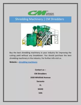 shredding machinery cm shredders