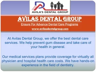 Avilas Dental Group Ensure For Advance Dental Care Programs