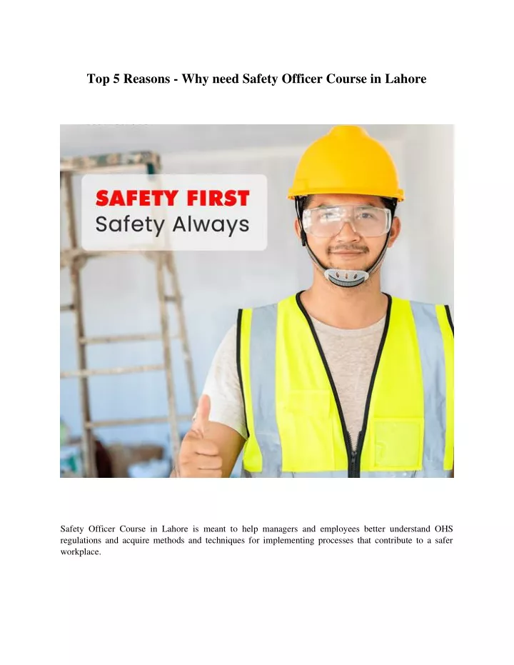 top 5 reasons why need safety officer course