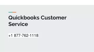 Quickbooks Customer Service  1 877-762-1118