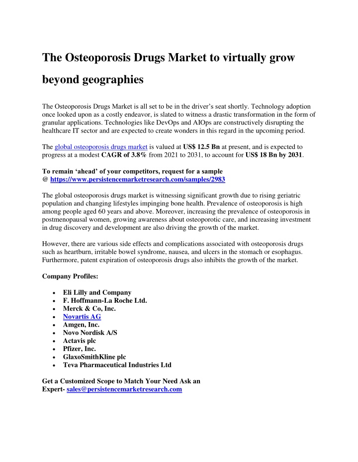 the osteoporosis drugs market to virtually grow