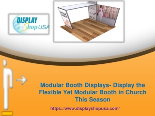 Modular Booth Displays- Display the Flexible yet Modular Booth in Church this Se
