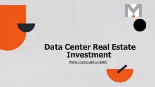 Data Center Real Estate Investment -myrecapital