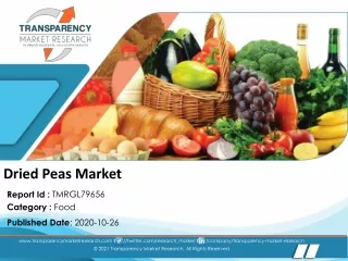 Dried Peas Market - Global Industry Report, 2030