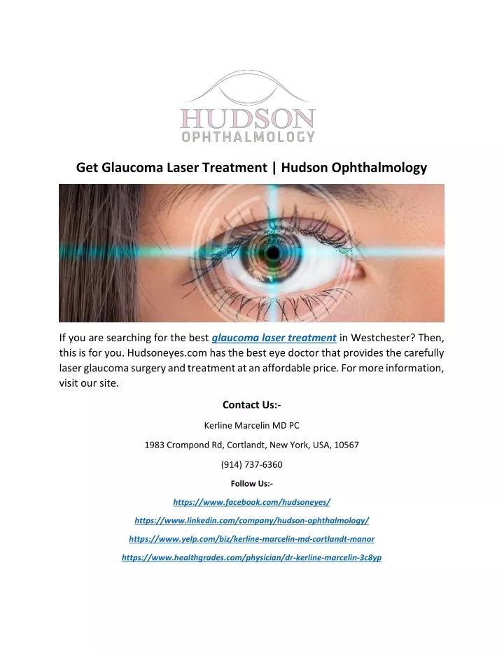 get glaucoma laser treatment hudson ophthalmology