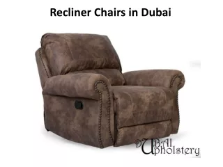 Recliner Chairs in Dubai