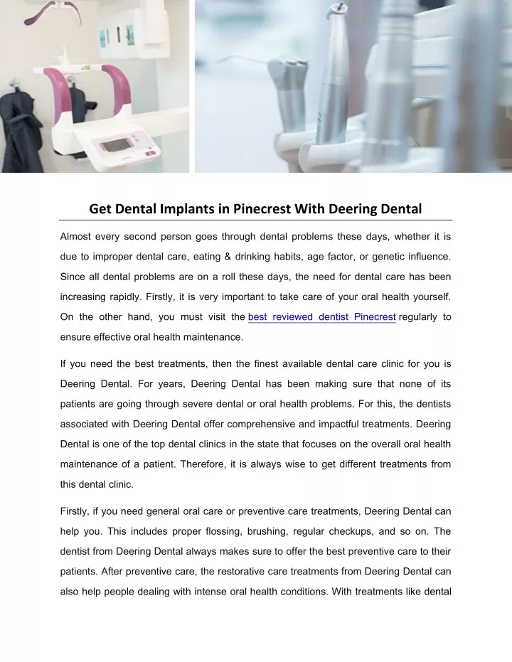 get dental implants in pinecrest with deering