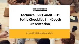 Technical SEO Audit – 15 Point Checklist