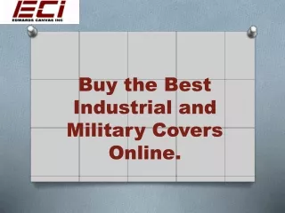 High-quality Industrial Military Covers