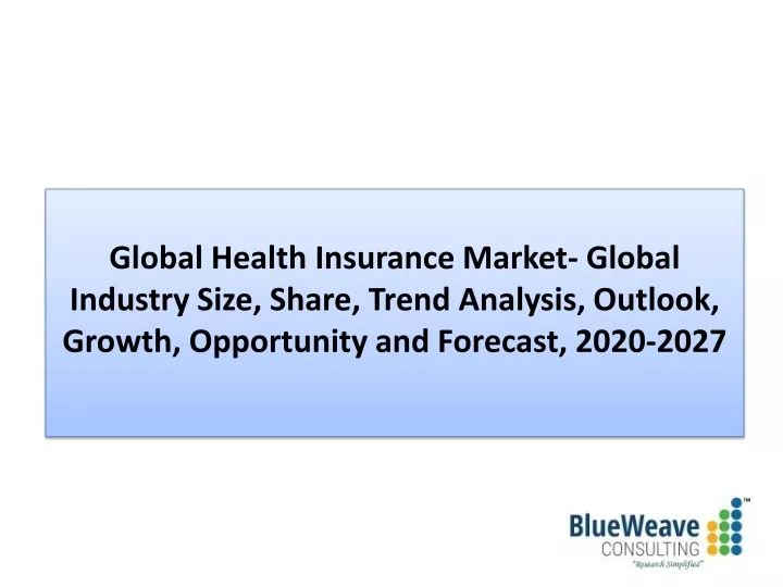 global health insurance market global industry