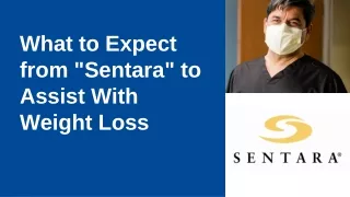 What to Expect from Sentara to Assist With Weight Loss