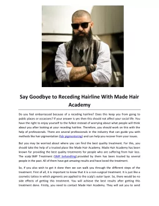 Say Goodbye to Receding Hairline With Made Hair Academy