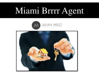 miami brrrr agent