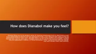 How does Dianabol make you feel