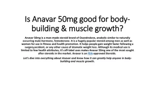 Is Anavar 50mg good for body-building & muscle