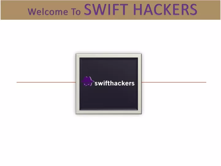 welcome to swift hackers