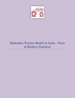 Mahindra Tractor Model In India - Price & Modern Features