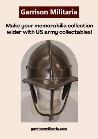 See How Can You Make Your Memorabilia Collection Wider With US Army Collectables