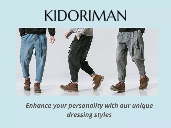 enhance your personality with our unique dressing