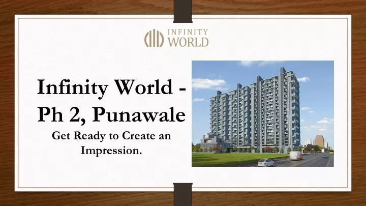 infinity world ph 2 punawale get ready to create