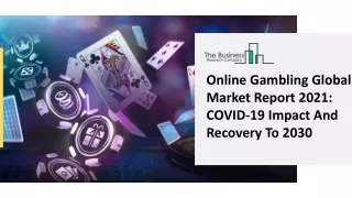 Global Online Gambling Market Highlights and Forecasts to 2030