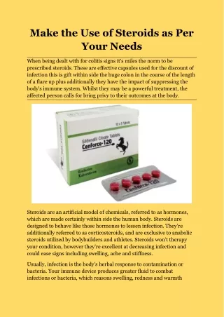 make the use of steroids as per your needs