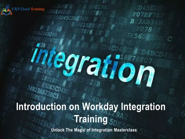 introduction on workday integration training