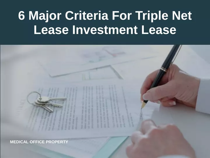 6 major criteria for triple net lease investment