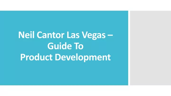 neil cantor las vegas guide to product development