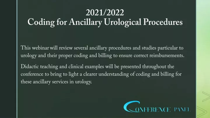 PPT - Coding For Ancillary Urological Procedures In 2021 2022 ...