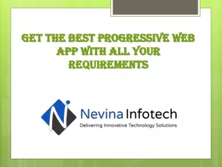 get the best progressive web app with all your