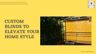 custom blinds to elevate your home style