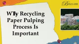Why Recycling Paper Pulping Process Is Important