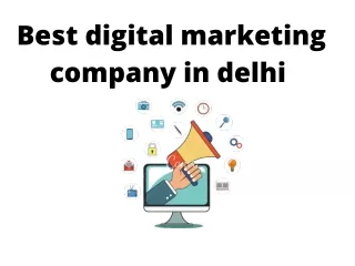 Best digital marketing company in delhi