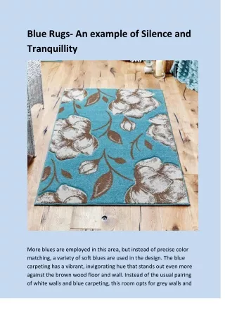 blue rugs an example of silence and tranquillity