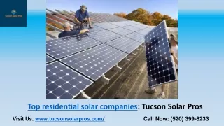 Best Quality Solar Panels- Tucson Solar Pros