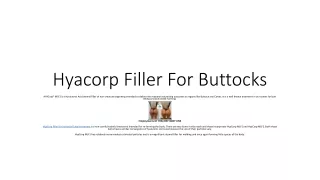 Hyacorp Filler For Buttocks