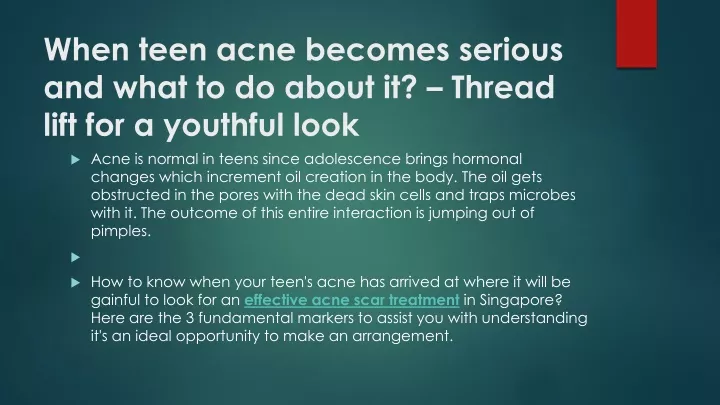 when teen acne becomes serious and what to do about it thread lift for a youthful look
