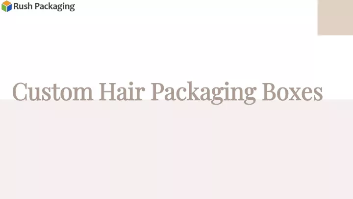 custom hair packaging boxes