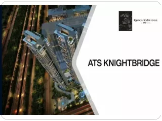 ATS Knightsbridge Premium Projects in Sector 124 Noida