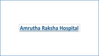 Amrutha Raksha Hospital Draksharamam