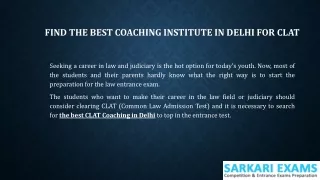 Find the Best Coaching Institute in Delhi for CLAT Exam